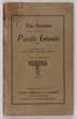 Pacific Islands, The Stamps of the ? (Vol 1) by Collins. 103pgs, pub ca 1925. Semi-specialised work inc Postal Cancellations. Cover stain UL cnr o/w VGC.