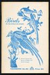 Thematics: Birds of the World on stamps, pub ATA 1974. 100+ pgs, plus supplement to Birds of the World in Philately ATA 1986, 60+ pgs. Both near new. (2).