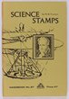 Thematics: Science Stamps by R W Truman. 118pgs mostly of historical content. ATA No 87 pub 1975. VGC.