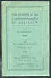 Australia: Stamps of the Commonwealth of Australia by Rosenblum Fourth edition 1936, (being supplement to 3rd edition 1928). 96pgs (paper back), VGC.