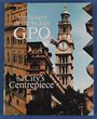 Australia - New South Wales: The History of the Sydney GPO. Pub 1988 by Aust Post, 114 pgs, illustrated throughout. Near new with DJ.