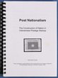Vietnam: Post Nationalism - The Construction of Nation in Vietnamese Postage Stamps. By N. R. Carrad. 110 pgs, non-philatelic. University of Sydney Liberal Studies Thesis, 2003.