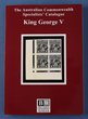 10 · - KGV. 2026 edition with 333 pgs in A4 format, inc proofs & colour trials, CTO cancels ex Specimen sets, FDC, usages on cover, both solo & mixed frankings, shades, plate varieties, monograms, imprint blks of 4, OS perfins/opts, & all Pics/Commems from 1914 Kookaburra to 1936 SA Centenary. New.