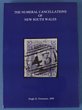 18 · Australia - New South Wales Postmarks: The Numeral Cancels by H Freeman, 2nd Ed, pub 2017 with 375pgs inc reference maps at rear. Lists all numerals from 1 to 2100 inc PO ties, cancel variations & most importantly rarity ratings with most numbers clearly illustrated. New.